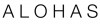 Alohas