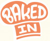 BakedIn