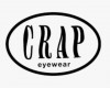 Crap Eyewear