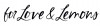 For Love & Lemons