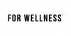 For Wellness