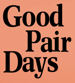 Good Pair Days