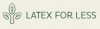 Latex for Less